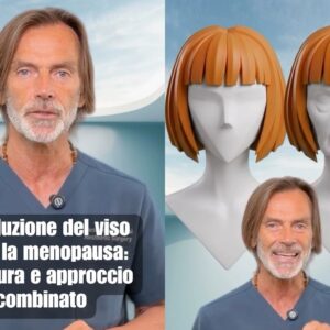 viso dopo menopausa lifting
